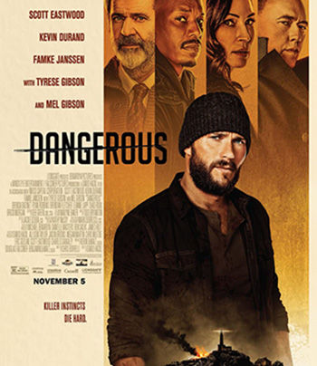 Dangerous (2021) ล่าขุมทรัพย์ลับลวงพราง