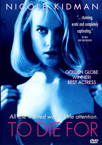 To Die For (1995) ผู้หญิงไต่สวรรค์