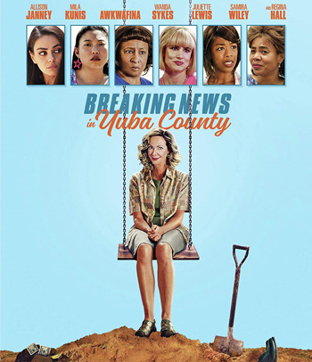 Breaking News in Yuba County (2021) หลัวหาย อย่าเผือกหา