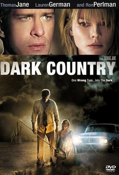 Dark Country (2009) เมืองแปลก คนนรกเดือด