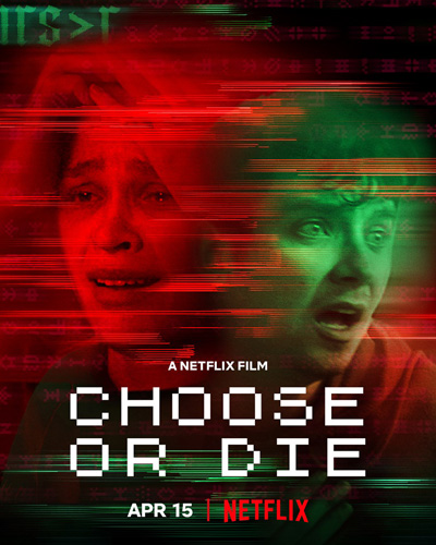 Choose or Die (2022) เลือกหรือตาย