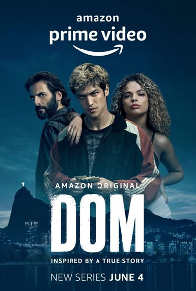 Dom Season 1 ข้าคือดอม (2021) 8 ตอนจบ