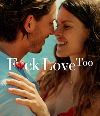 F.ck Love Too (2022) รักห่วยแตก... อีกแล้ว