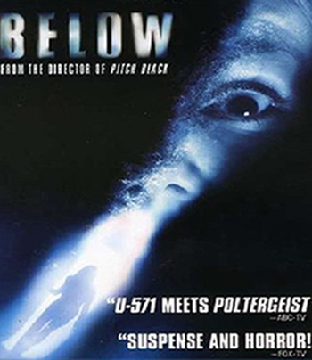 Below (2002) ดิ่งลึกหลอนสยอง
