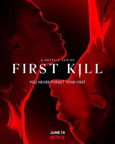 First Kill Season 1 (2022) รักแรกฆ่า ปี 1 (8 ตอนจบ)