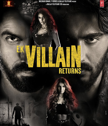 Ek Villain Returns (2022)
