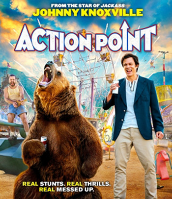 Action Point (2018) สวนสนุกอุตลุดแอคชั่น