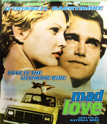 Mad Love (1995) ครั้งหนึ่งเมื่อหัวใจกล้าบ้ารัก