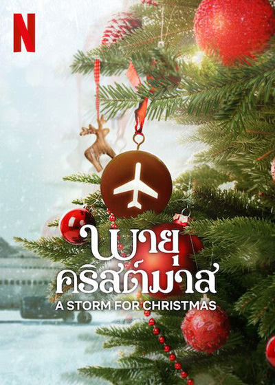 A Storm for Christmas (2022) พายุคริสต์มาส (6 ตอนจบ)