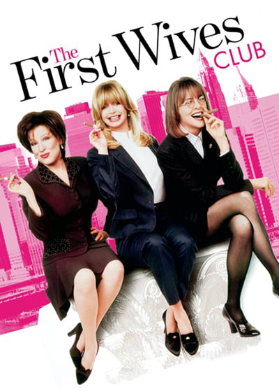 The First Wives Club (1996) ดับเครื่องชน คนมากเมีย
