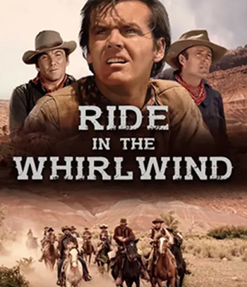 Ride in the Whirlwind (1966) แค้นฝังโลก ขอล่ามันคนเดียว