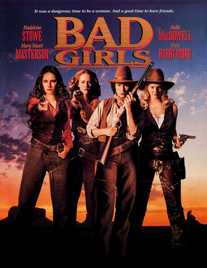 Bad Girls (1994) ผู้หญิงดุมาตั้งแต่เกิด