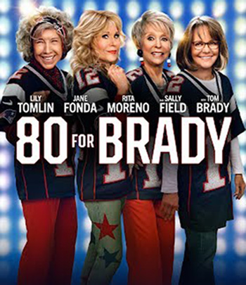 4K - 80 for Brady (2023) สาวใหญ่ ใจ Brady - แผ่นหนัง 4K UHD