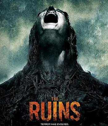 The Ruins (2008) แดนร้างกระชากวิญญาณ