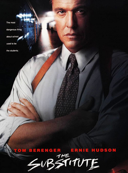 The Substitute (1996) นักเรียนที่นี่...ต้องมีคนปราบ