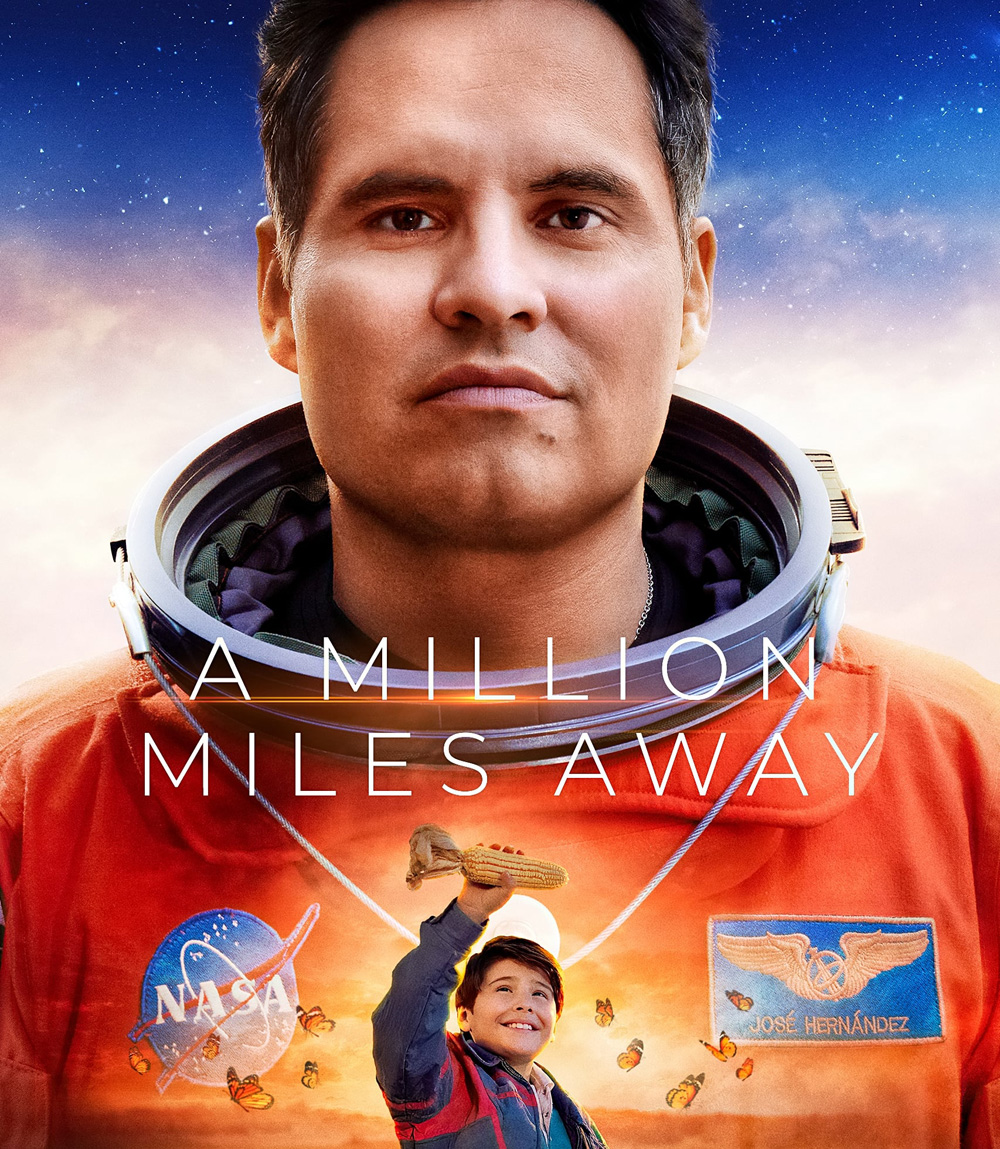 A Million Miles Away (2023) ฝันให้ไกล ไปถึงอวกาศ