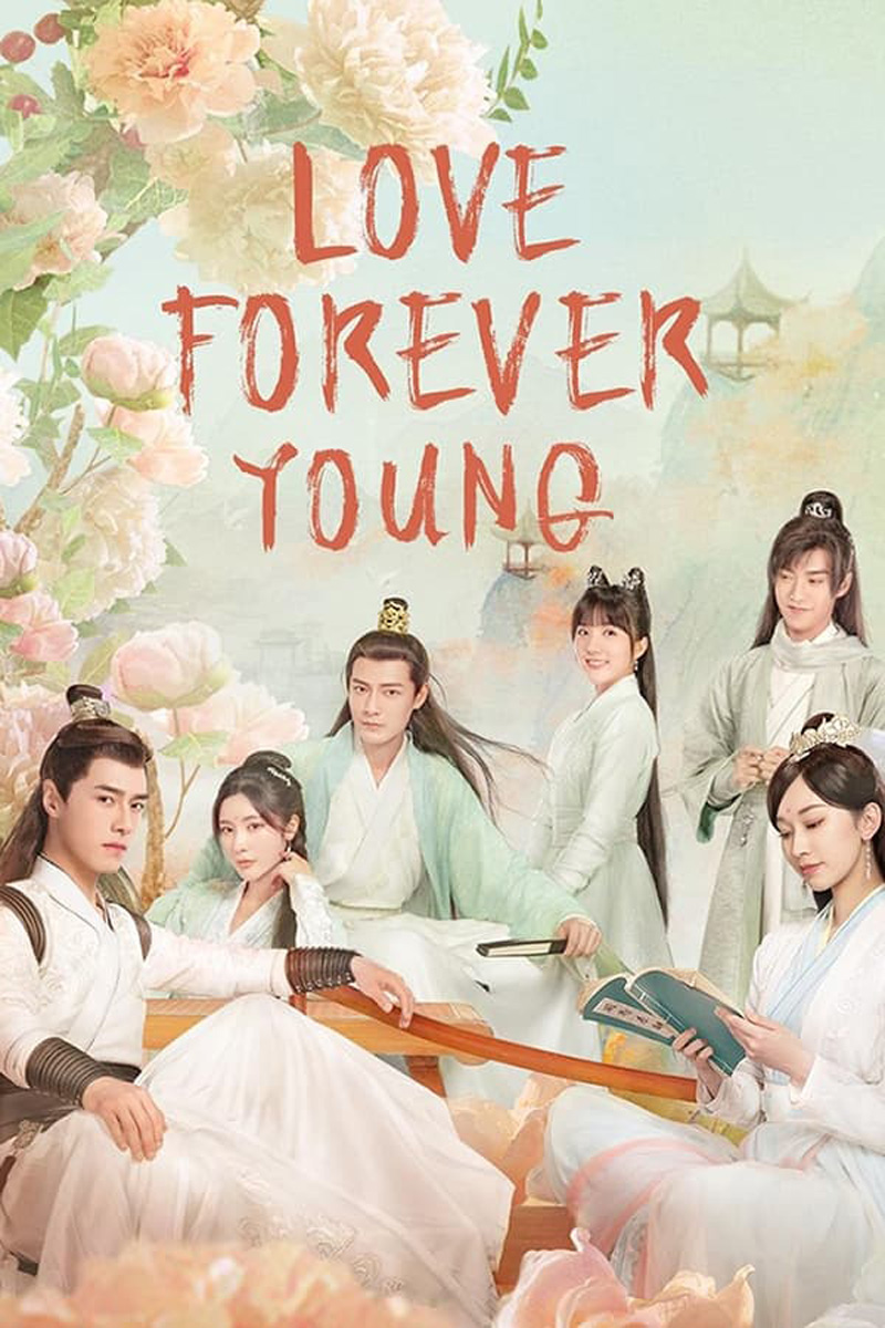 แค้นพลิกรักสองสำนัก Love Forever Young (2023) 26 ตอน