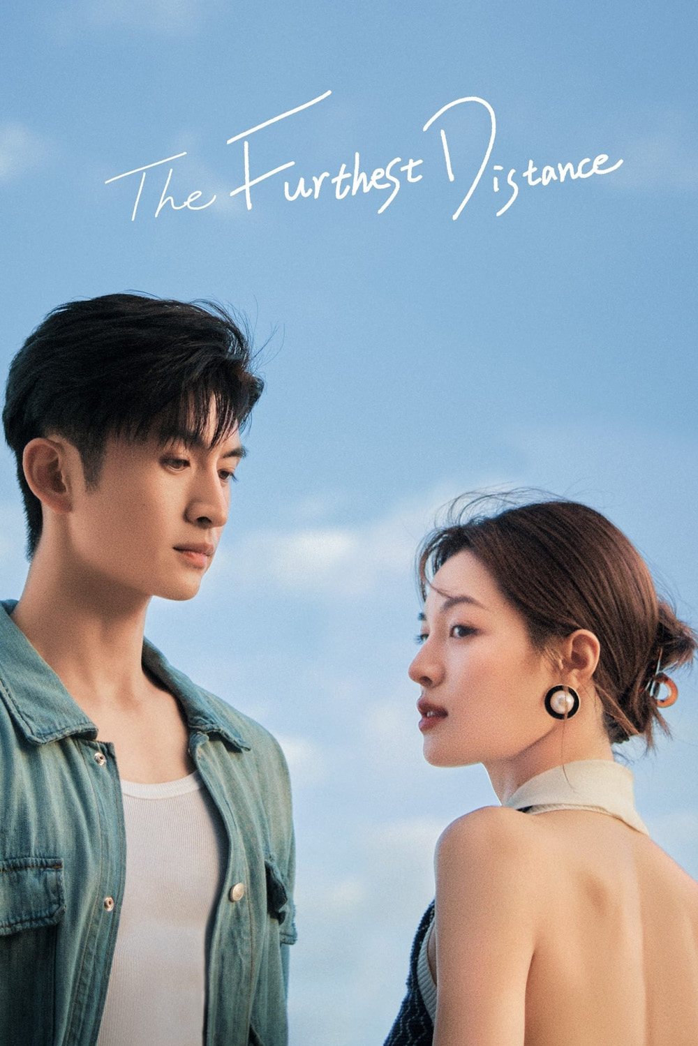 The Furthest Distance แสนไกลแต่ใกล้เธอ (2023) 30 ตอน