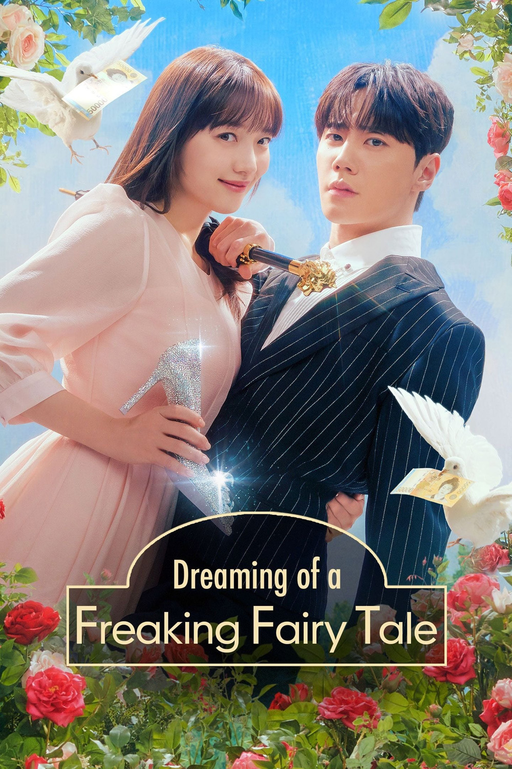 ฝันที่ไม่กล้าฝันของยัยซินเดอเรลล่า Dreaming of a Freaking Fairytale (2024) 10 ตอน