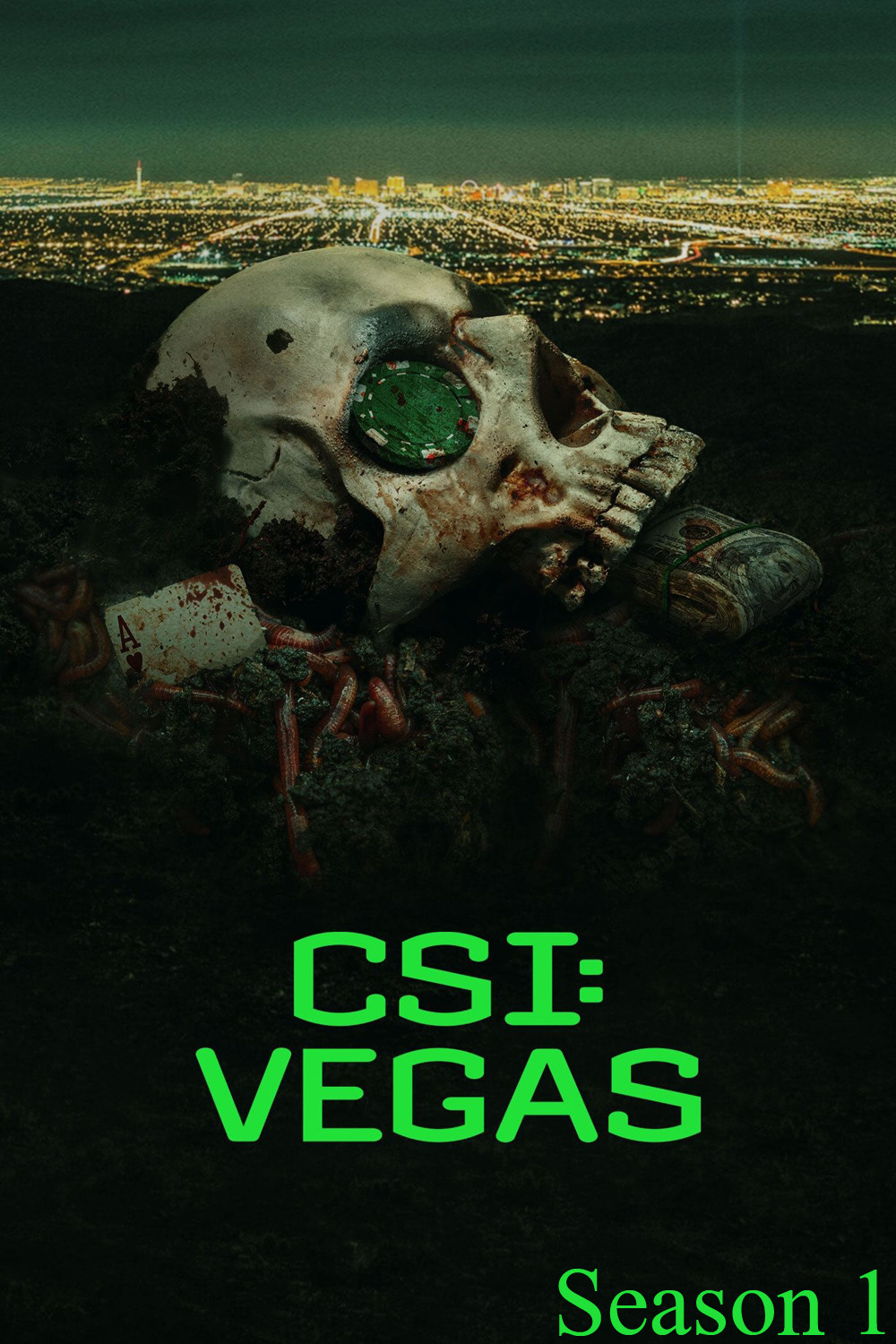 ซีเอสไอ เวกัส ปี 1 CSI Vegas Season 1 (2021) 10 ตอนจบ