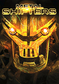 Metal Shifters พลังชีวะ จักรกลถล่มโลก