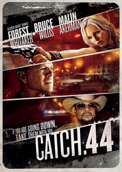 Catch.44 ตลบแผนปล้นคนพันธุ์แสบ