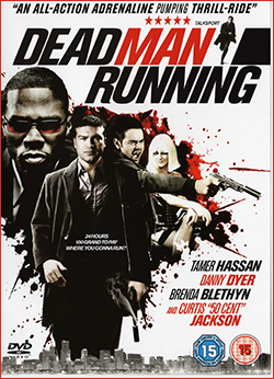 Dead Man Running หลังชนฝา เดินหน้าลุย