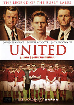 United ยูไนเต็ด สู้สุดฝันวันแห่งชัยชนะ