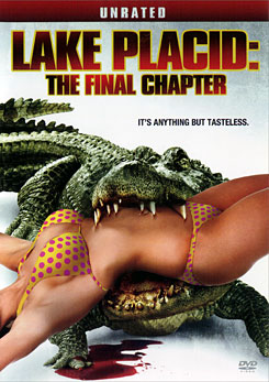 Lake Placid: The Final Chapter Unrated โคตรเคี่ยมบึงนรก 4