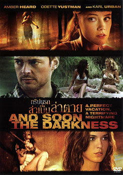 And Soon The Darkness ทริปนรกล่าเป็นล่าตาย