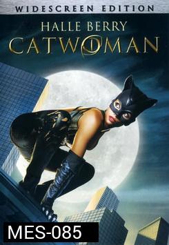 Catwoman แคท วูแมน 