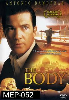 The Body ล่าสมบัติ ซากเทวดา 