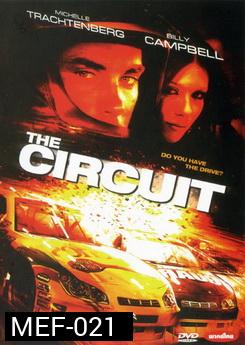 The Circuit ซิ่งสะท้านฟ้า ซ่าส์เต็มสปีด (2008)