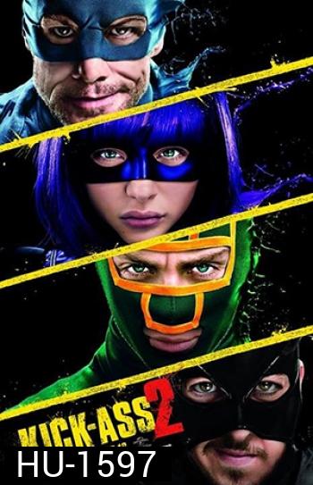 Kick-Ass 2 เกรียนโคตรมหาประลัย (MASTER)