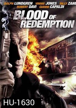 Blood Of Redemption บัญชีเลือดล้างเลือด