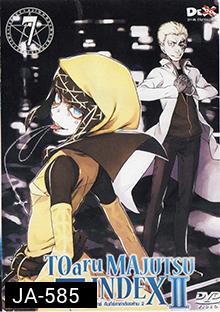 TOARU SERIES : MAJUTSU no INDEX : อินเดกซ์ คัมภีร์คาถาต้องห้าม ภาค 2 แผ่นที่ 7