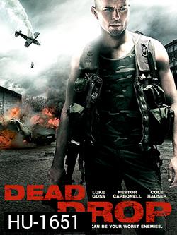 Dead Drop-ดิ่งเวหาล่าทวงแค้น (MASTER)