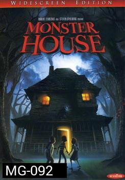 MONSTER HOUSE บ้านผีสิง 