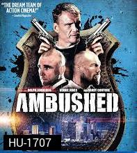 Ambushed สงครามล้างเมืองโฉด