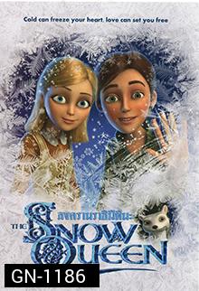 The Snow Queen สงครามราชินีหิมะ