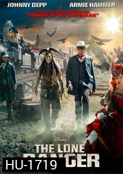 The Lone Ranger หน้ากากพิฆาตอธรรม (Master)