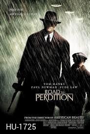Road to Perdition (2002)  ดับแค้นจอมคนเพชฌฆาต