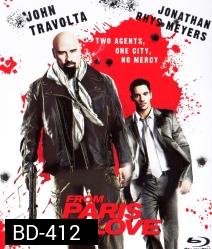 From Paris with Love (2010) คู่ระห่ำ ฝรั่งแสบ