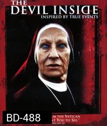 The Devil Inside สืบสยอง หลอนอำมหิต