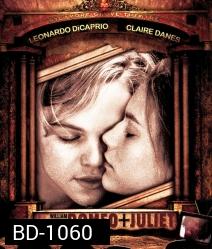 Romeo + Juliet (1996) โรมิโอ+จูเลียต