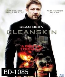 Cleanskin คนมหากาฬฝ่าวิกฤตสะท้านเมือง
