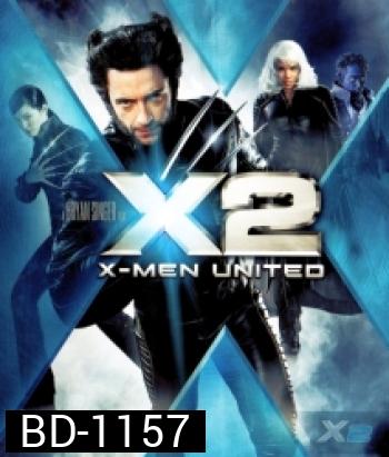 X-Men 2 X-เม็น 2