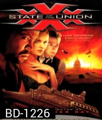 xXx: State of the Union (2005) พยัคฆ์ร้ายพันธุ์ดุ 2 XXX The Next Level