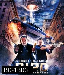 R.I.P.D. (2013) หน่วยพิฆาตสยบวิญญาณ
