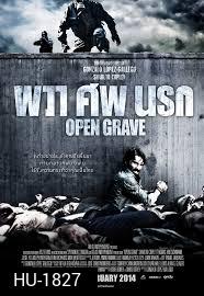 Open Grave  ผวา ศพ  นรก